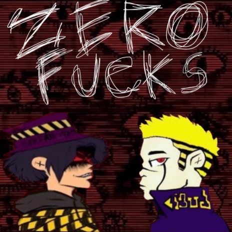 Z3RO FUCKS ft. Frizzy & HOMIXIIIDE