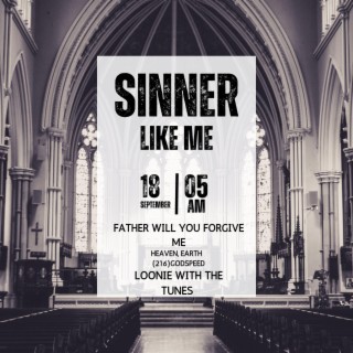 Sinner Like Me