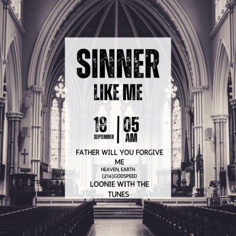 Sinner Like Me | Boomplay Music