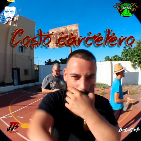 Costo Carcelero ft. JJSR, Ivern The Krypto, Cece DeLaGanja & Juan MSE