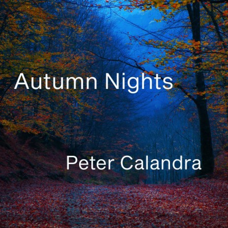 Autumn Nights | Boomplay Music