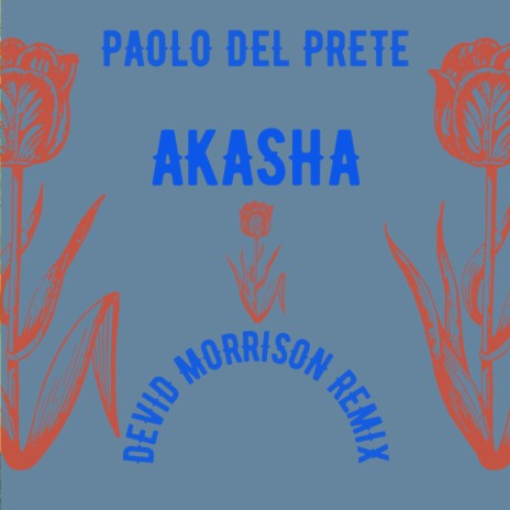 Akasha (Devid Morrison Remix)