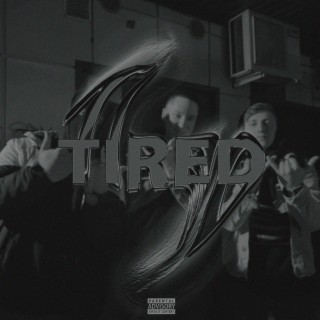 Tired (prod.by sextriplici666)