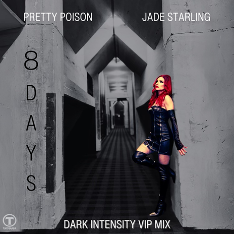 8 Days (VIP Remix Edit) ft. Jade Starling & Dark Intensity | Boomplay Music