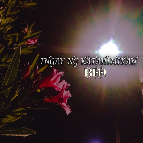 INGAY NG KATAHIMIKAN | Boomplay Music