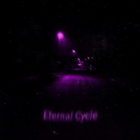 Eternal Cycle | Boomplay Music