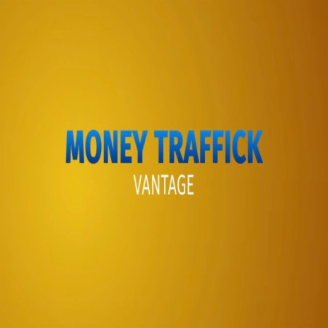 Money Traffic | Boomplay Music