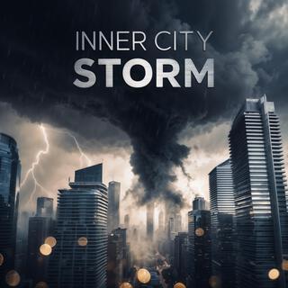 Inner City Storm