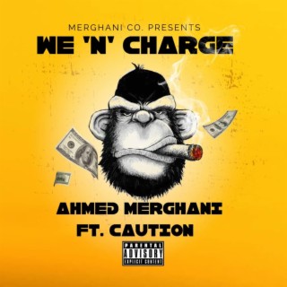 We 'N' Charge Ft. Caution