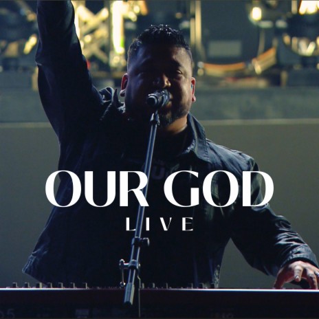 Our God (Live) | Boomplay Music