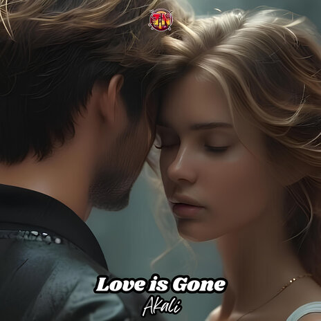 Love Is Gone | Boomplay Music