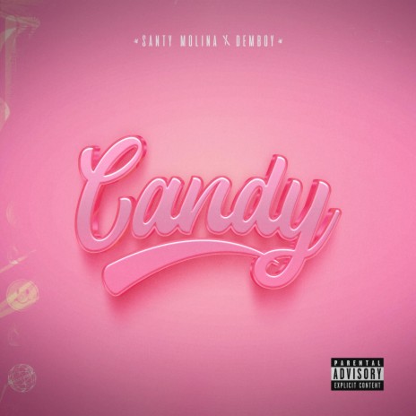 Candy ft. Demboy | Boomplay Music