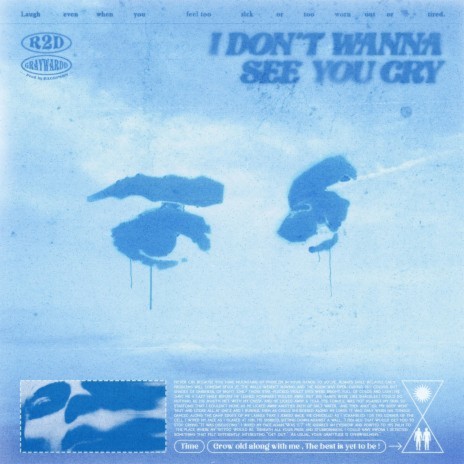 I Don't Wanna See You Cry ft. Gray Ward