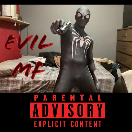 Evil MF | Boomplay Music