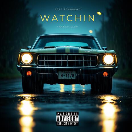 WATCHIN | Boomplay Music