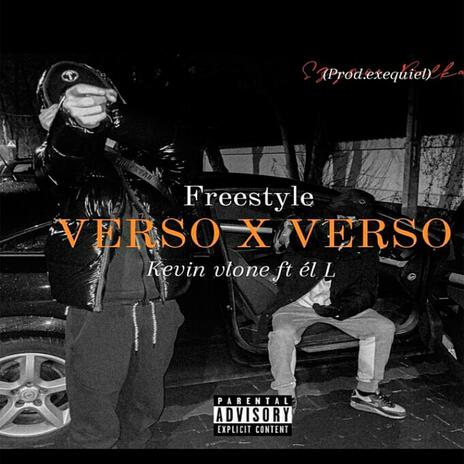 Verso X Verso ft. Kevin Alone & EL L