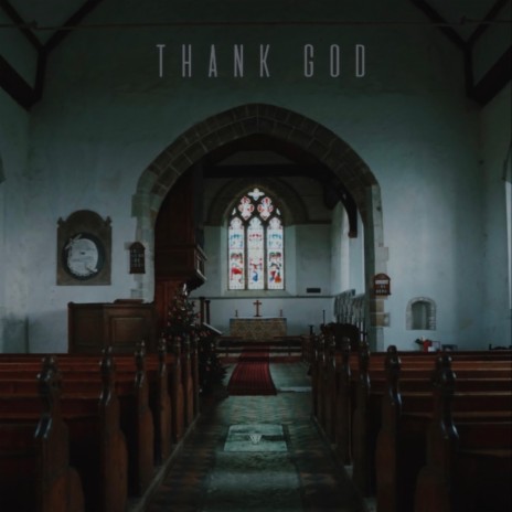 THANK GOD | Boomplay Music