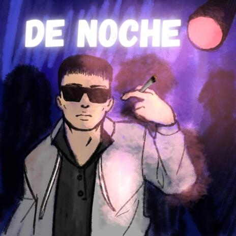 De noche | Boomplay Music