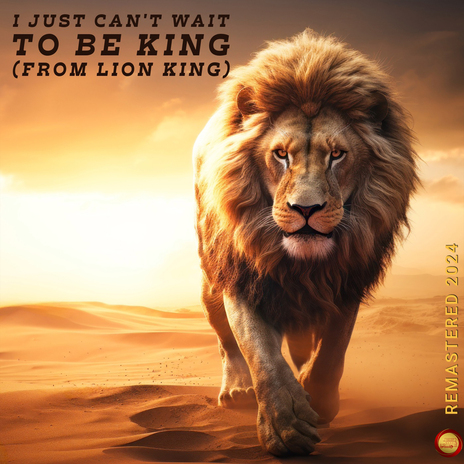 I Just Can't Wait to Be King (Remastered 2024) | Boomplay Music