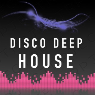 Disco Deep House