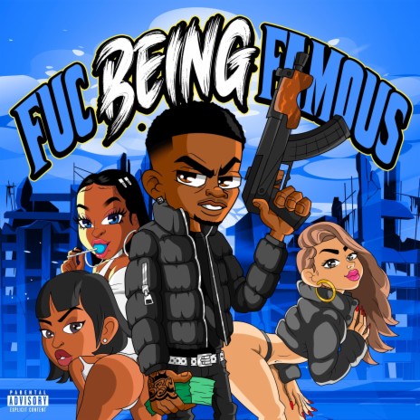 Fuc Being Famous | Boomplay Music