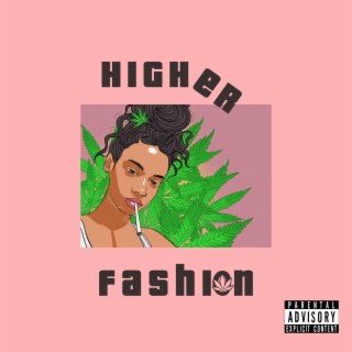 Higher Fashion