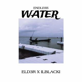 Endless Water