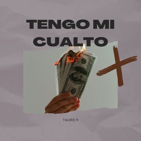 Tengo Mi Cualto | Boomplay Music