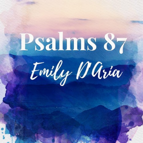 Psalms 87 | Boomplay Music