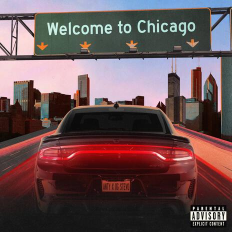 Welcome To Chicago ft. Og Stevo | Boomplay Music