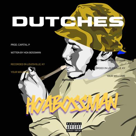 DUTCHES | Boomplay Music