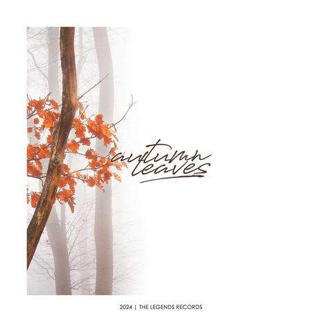 Autumn Leaves | Boomplay Music