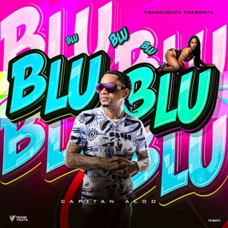 Blu Blu | Boomplay Music
