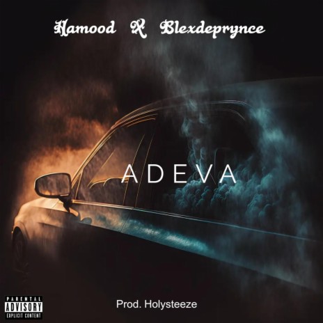 ADEVA ft. Hamood | Boomplay Music