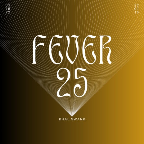 FEVER25 | Boomplay Music