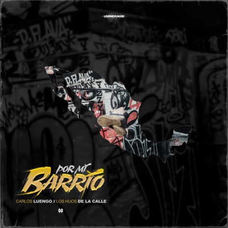 Por Mi Barrio ft. Los Hijos De La Calle | Boomplay Music