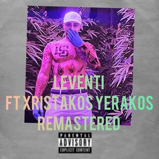 LEVENTI REMASTERED X XRISTAKOS YERAKOS