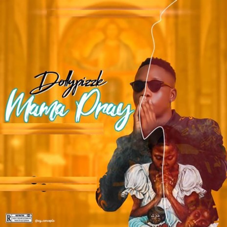 Mama Pray | Boomplay Music