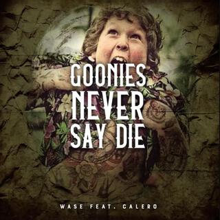 Goonies Never Say Die