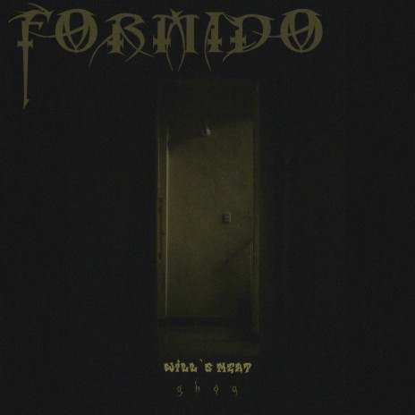 Formido ft. Will's Meat | Boomplay Music