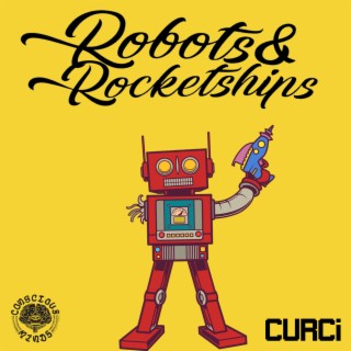 Robots & Rocketships
