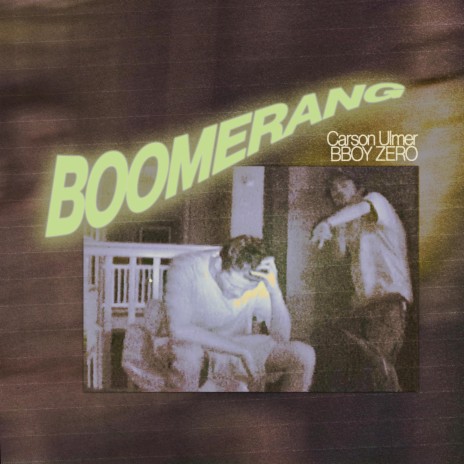 BOOMERANG ft. BBOY ZERO