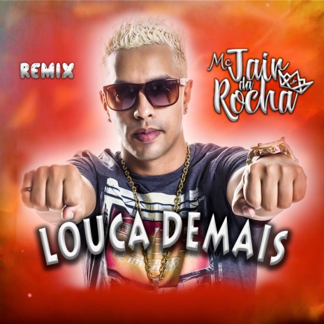 Louca Demais (Remix) | Boomplay Music
