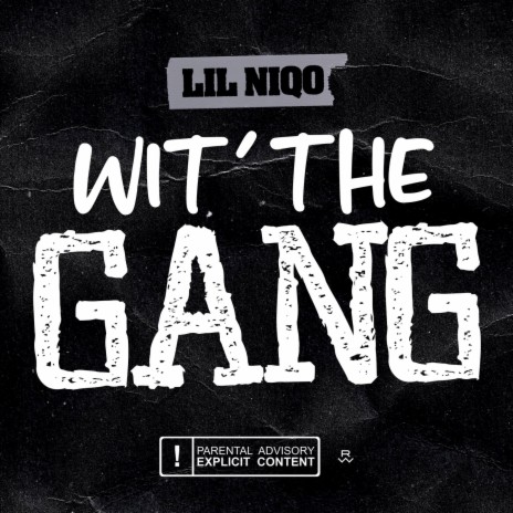 Wit' the Gang | Boomplay Music