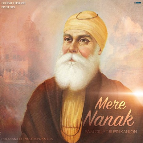 Mere Nanak ft. Sam Gill | Boomplay Music