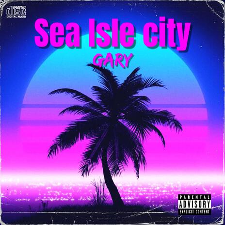 Sea Isle City | Boomplay Music