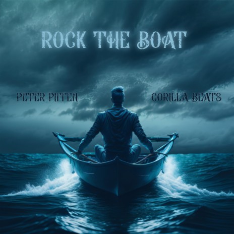 Rock The Boat ft. Gorilla Beats | Boomplay Music