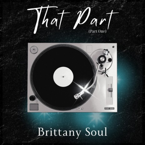 That Part (Part One) | Boomplay Music