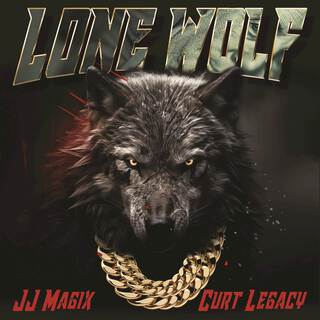 Lone Wolf ft. JJ Magix lyrics | Boomplay Music