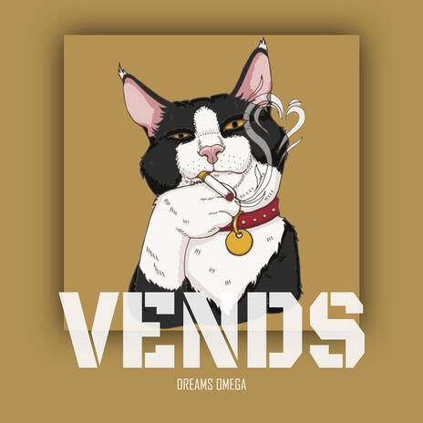 VENDS | Boomplay Music